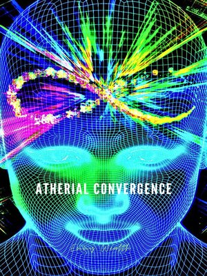 cover image of Atherial Convergence